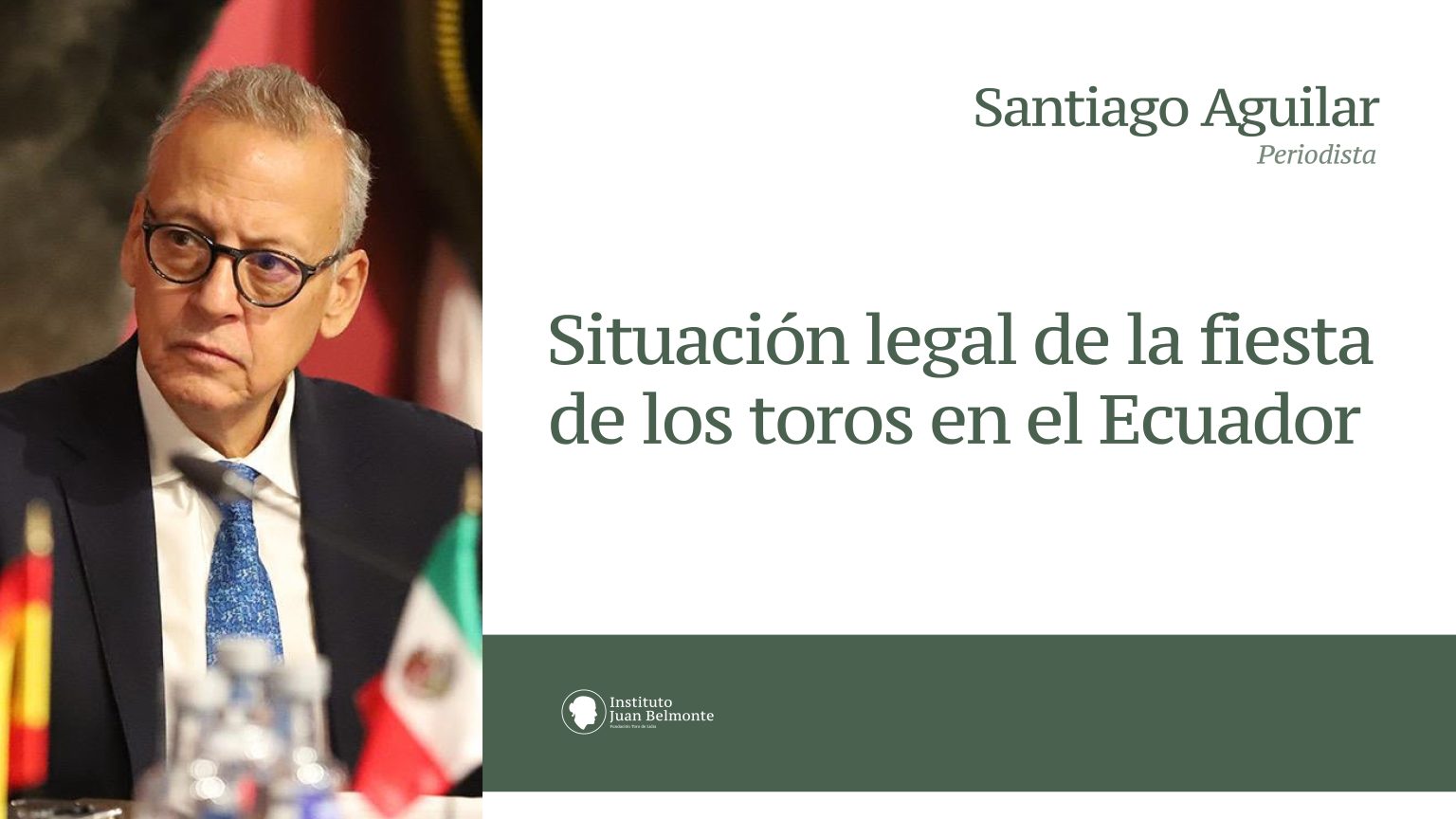 Situación legal de la fiesta de los toros en el Ecuador